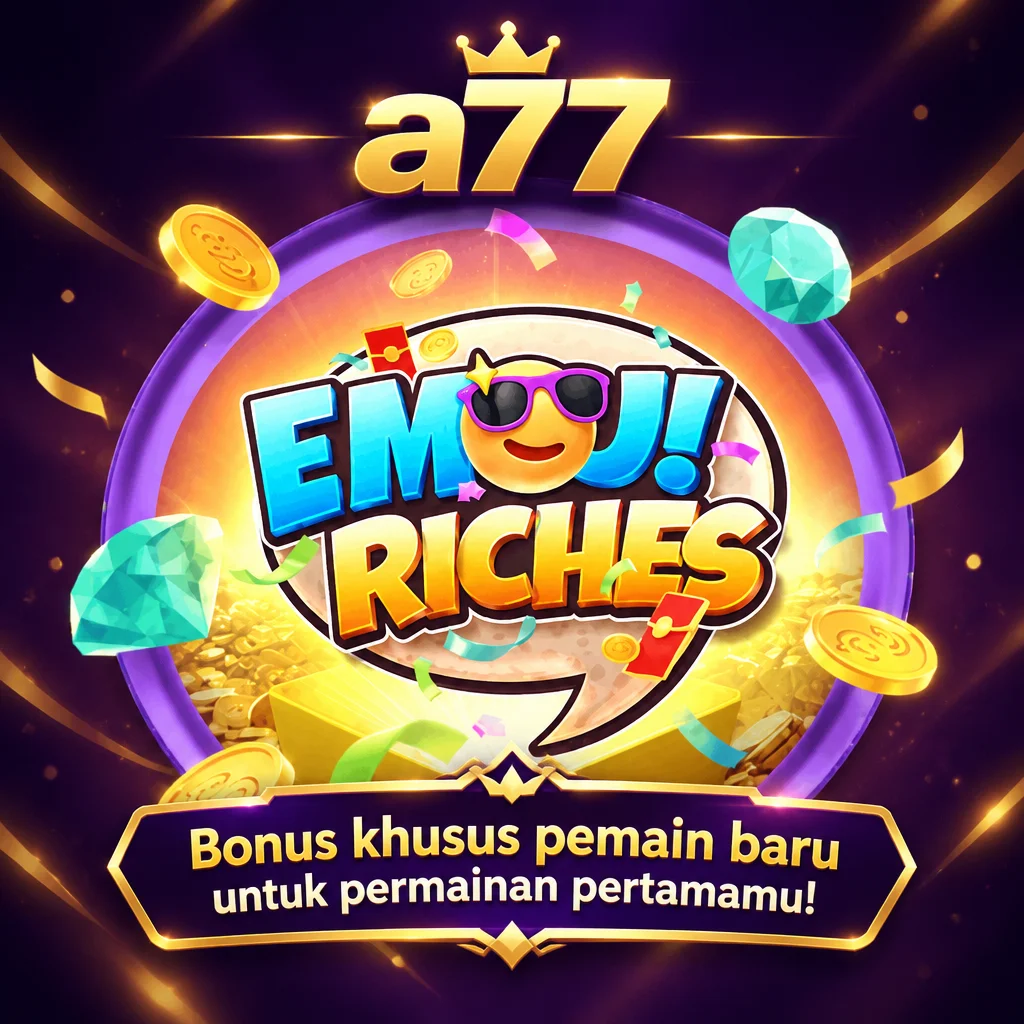 a77 · Emoji Riches